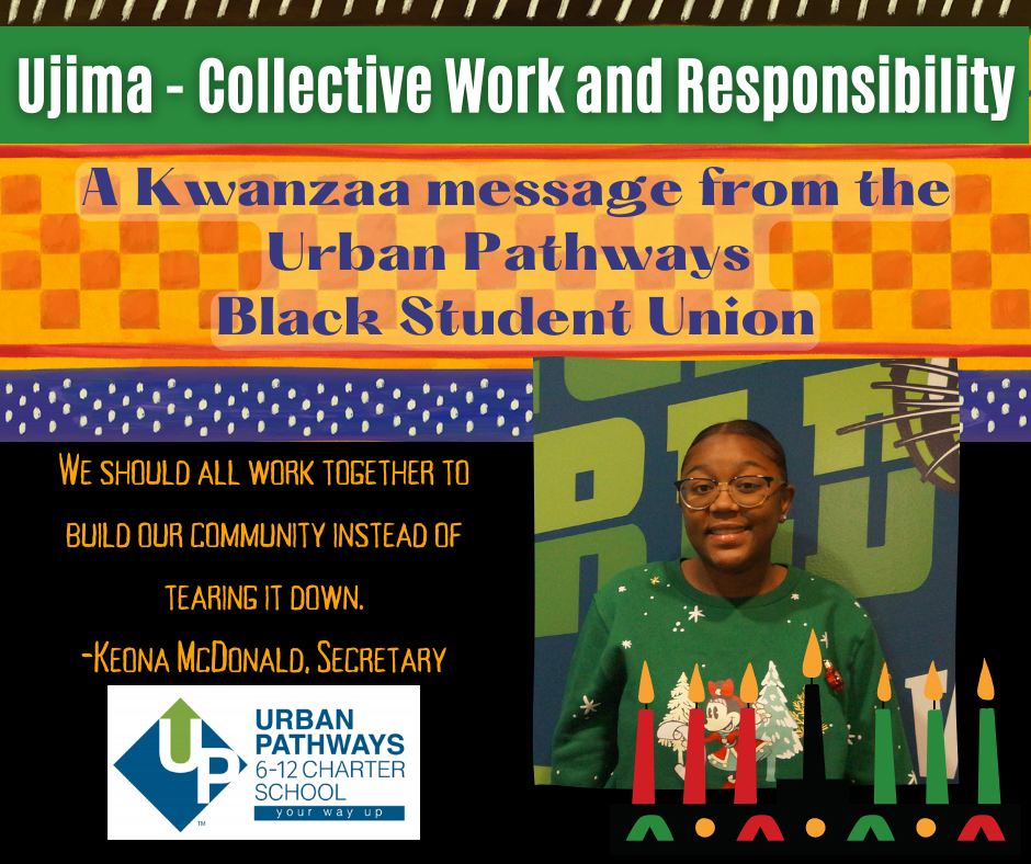 A message from the UPCS BSU for the 3rd day of Kwanzaa