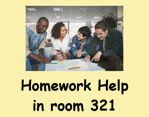 Homework Help in room 321